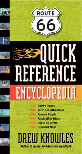 Route 66 Quick Reference Encyclopediaroute 