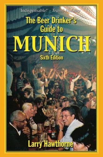 Beer Drinker's Guide to Munichbeer 