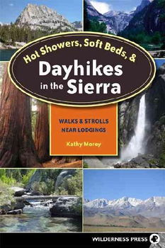 Hot Showers, Soft Beds, & Dayhikes in the Sierrashowers 