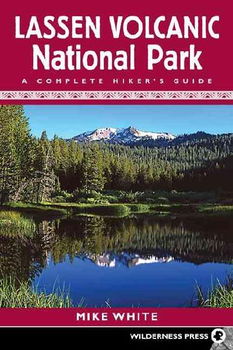 Widerness Press Lassen Volcanic National Parkwiderness 