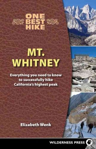 One Best Hike Mt. Whitneyhike 