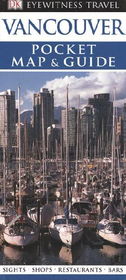 DK Eyewitness Travel Vancouver Pocket Map & Guideeyewitness 