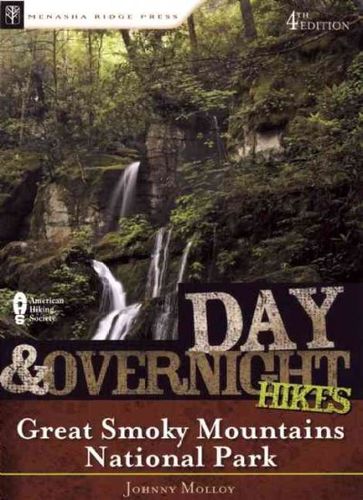 Day & Overnight Hikes Great Smoky Mountains National Parkday 