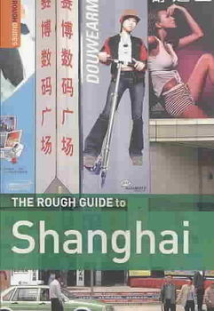 The Rough Guide to Shanghairough 