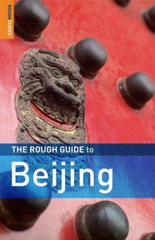 The Rough Guide to Beijingrough 