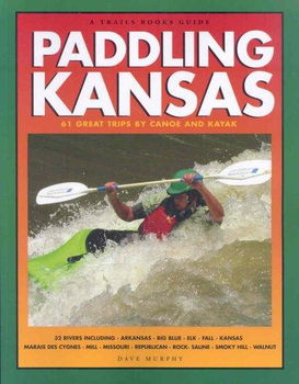 Trails Books Guide Paddling Kansastrails 