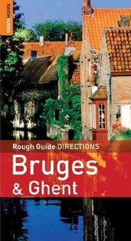 Rough Guide Directions Bruges and Ghentrough 