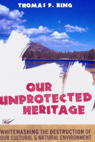 Our Unprotected Heritageunprotected 