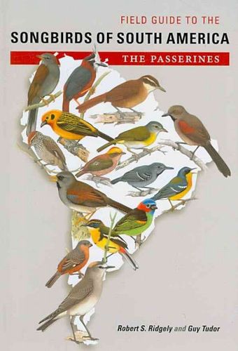 Field Guide to the Songbirds of South Americafield 
