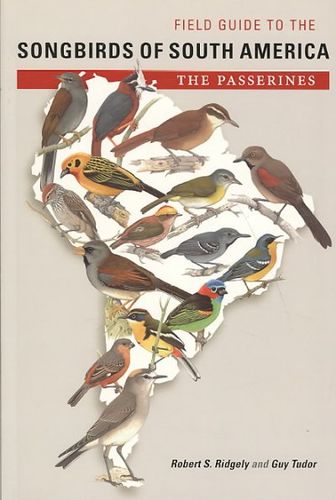 Field Guide to the Songbirds of South Americafield 