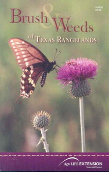 Brush & Weeds of Texas Rangelandsbrush 