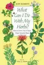 What Can I Do With My Herbs?herbs 