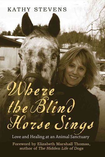 Where the Blind Horse Singsblind 