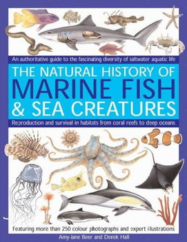 The Natural History of Marine Fish & Sea Creaturesnatural 