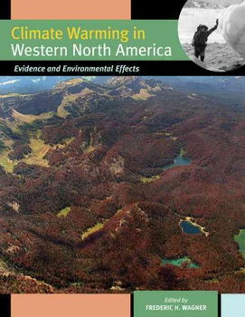Climate Warming in Western North Americaclimate 