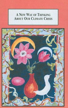 A New Way of Thinking About Our Climate Crisisthinking 