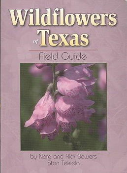 Wildflowers of Texas Field Guidewildflowers 
