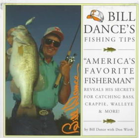 Bill Dance's Fishing Tipsbill 