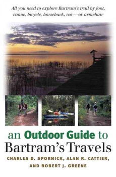 An Outdoor Guide to Bartram's Travelsoutdoor 