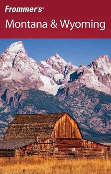 Frommer's Montana & Wyomingfrommer 