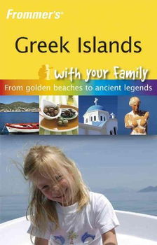 Frommer's Greek Islands With Your Familyfrommer 