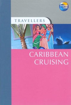 Thomas Cook Travellers Caribbean Cruisingthomas 