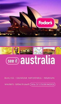 Fodor's See It Australiafodor 