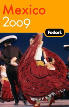 Fodor's Mexico 2009fodor 