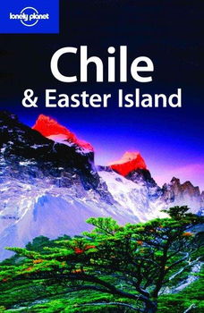 Lonely Planet Chile & Easter Islandlonely 