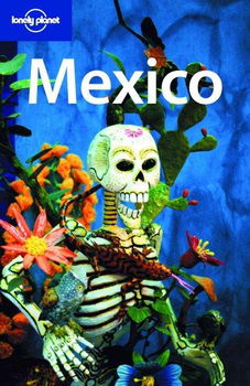 Lonely Planet Mexicolonely 