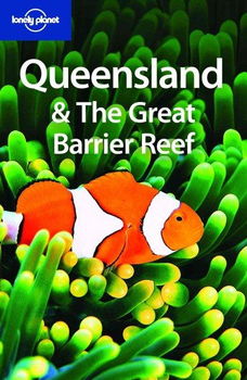 Lonely Planet Queensland & the Great Barrier Reeflonely 