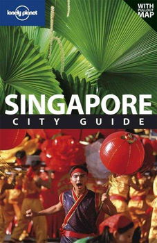 Lonely Planet Singapore City Guidelonely 