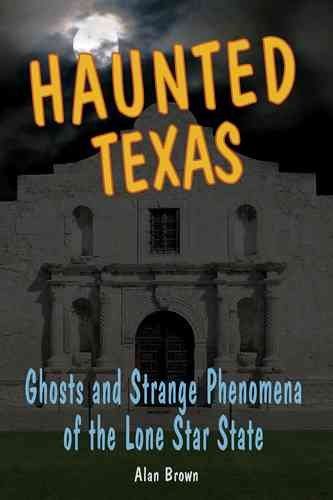 Haunted Texashaunted 