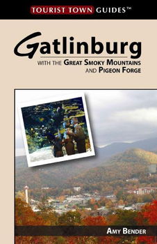 Tourist Town Guides Gatlinburgtourist 