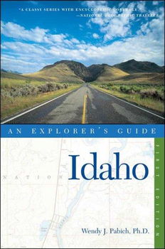 An Explorer's Guide Idahoexplorer 