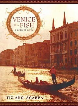Venice Is a Fishvenice 