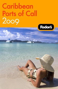 Fodor's 2009 Caribbean Ports of Callfodor 