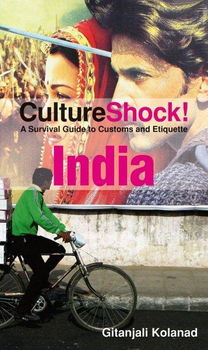 Culture Shock! Indiaculture 