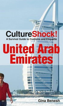 Culture Shock! United Arab Emiratesculture 