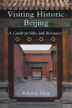 Visiting Historic Beijingvisiting 