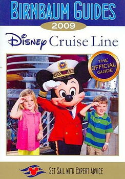 Birnbaum Guides 2009 Disney Cruise Linebirnbaum 