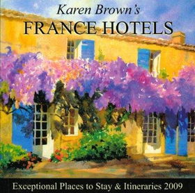 Karen Brown's 2009 France Hotelskaren 