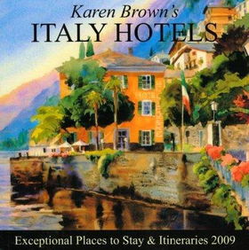 Karen Brown's 2009 Italy Hotelskaren 
