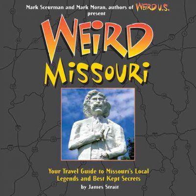 Weird Missouriweird 