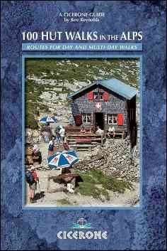 100 Hut Walks In The Alpshut 