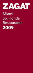 ZAGAT Miami So. Florida Restaurants 2009zagat 