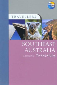 Travellers Southeast Australia including Tasmaniatravellers 