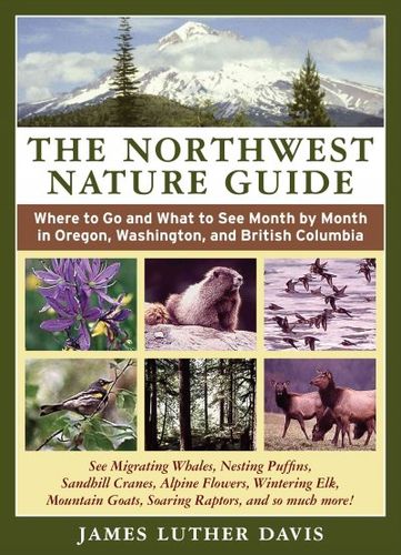 The Northwest Nature Guidenorthwest 