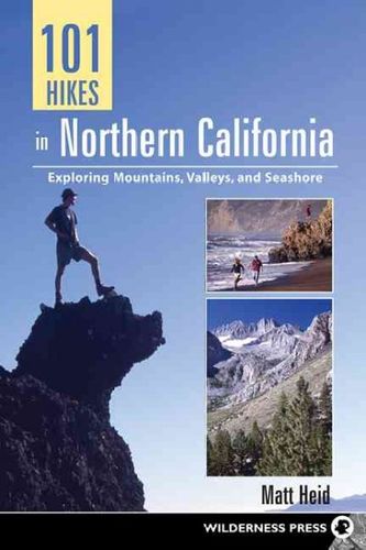 101 Hikes in Northern Californiahikes 