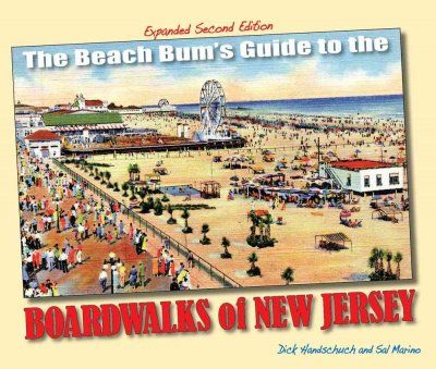 The Beach Bum's Guide to the Boardwalks of New Jerseybeach 
